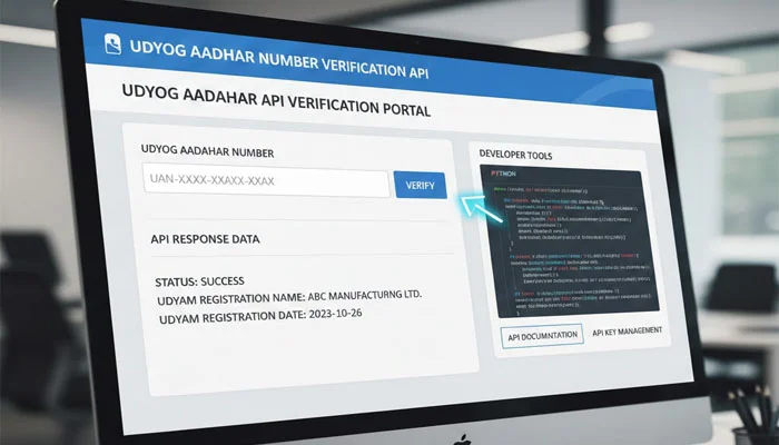 Udyog Aadhaar Number Verification API-What It Is, Why It Matters & How Businesses Use It